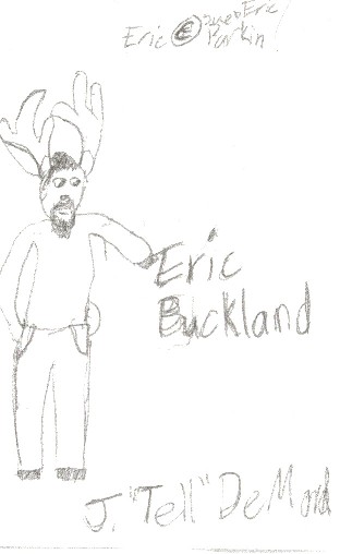 Eric Buckland in all his deery-ness.